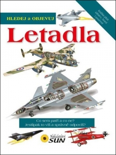 LETADLA - HLEDEJ A OBJEVUJ / 2. VYDÁNÍ