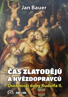 ČAS ZLATODĚJŮ A HVĚZDOPRAVCŮ