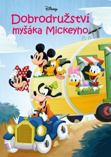 DISNEY - DOBRODRUŽSTVÍ MYŠÁKA MICKEYHO