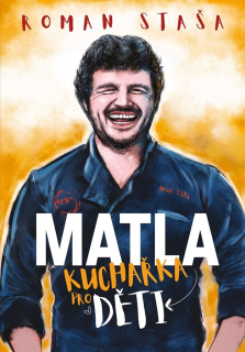 MATLA - KUCHAŘKA PRO DĚTI