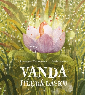 VANDA HLEDÁ  LÁSKU