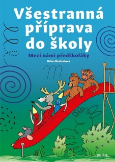 VŠESTRANNÁ PŘÍPRAVA DO ŠKOLY