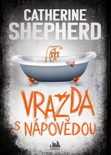 VRAŽDA S NÁPOVĚDOU 4 JULIA SCHWARZOVÁ A FLORIAN KESSLER