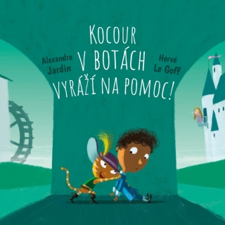 SKOČ SI DO POHÁDKY: KOCOUR V BOTÁCH VYRÁŽÍ NA POMOC!