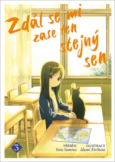 ZDÁL SE MI ZASE TEN STEJNÝ SEN 3