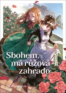 SBOHEM, RŮŽOVÁ ZAHRADO