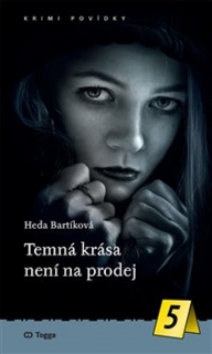 TEMNÁ KRÁSA NENÍ NA PRODEJ