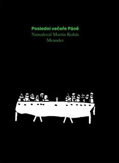 POSLEDNÍ VEČEŘE PÁNĚ