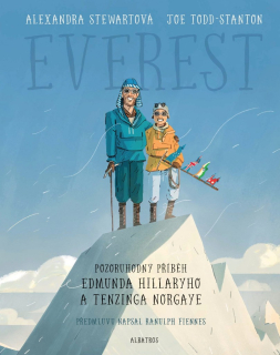 EVEREST: POZORUHODNÝ PŘÍBĚH EDMUNDA HILLARYHO A TENZINGA NORGAYE