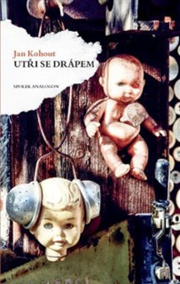 UTŘI SE DRÁPEM