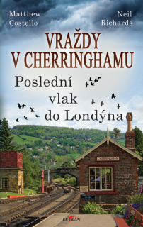 VRAŽDY V CHERRINGHAMU 5 POSLEDNÍ VLAK DO LONDÝNA