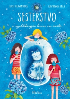 SESTERSTVO 3 A NEJOBLÍBENĚJŠÍ BARVA NA SVĚTĚ