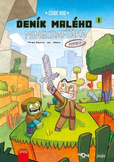 DENÍK MALÉHO MINECRAFŤÁKA 1: KOMIKS