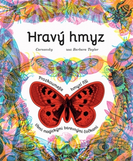 HRAVÝ HMYZ - PROZKOUMEJTE HMYZÍ ŘÍŠI TŘE