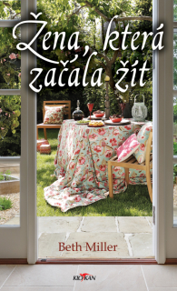 ŽENA KTERÁ ZAČALA ŽÍT