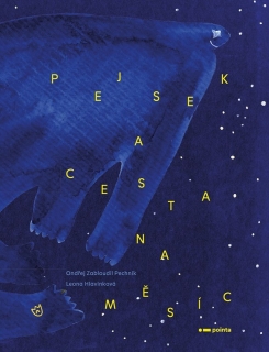 PEJSEK A CESTA NA MĚSÍC