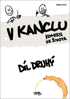 V KANCLU - DÍL DRUHÝ