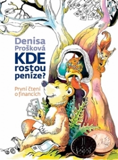 KDE ROSTOU PENÍZE?