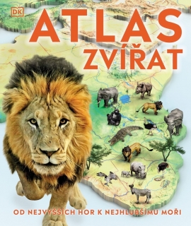 ATLAS ZVÍŘAT -  OD NEJVYŠŠÍCH HOR K NEJH