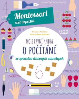 MOJE PRVNÍ KNIHA O POČÍTÁNÍ (MONTESSORI: