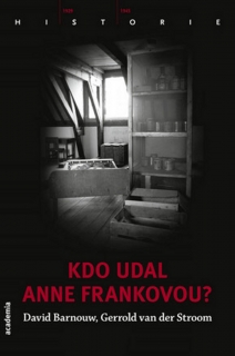 KDO UDAL ANNE FRANKOVOU?