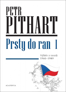 PRSTY DO RAN I.-VÝBĚR Z TEXTŮ Z LET 1960-1989