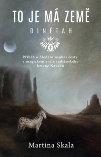 TO JE MÁ ZEMĚ - DINÉTAH