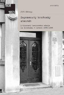 ZAPOMENUTÝ BRNĚNSKÝ ATENTÁT