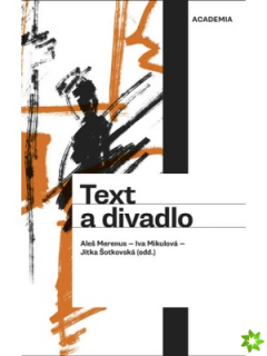 TEXT A DIVADLO