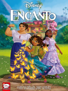 ENCANTO - FILMOVÝ PŘÍBĚH JAKO KOMIKS