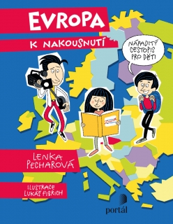 EVROPA K NAKOUSNUTÍ - NÁPADITÝ CESTOPIS