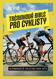 TRÉNINKOVÁ BIBLE PRO CYKLISTY-NEJPRODÁNĚJŠÍ BIBLE PRO CYKLI