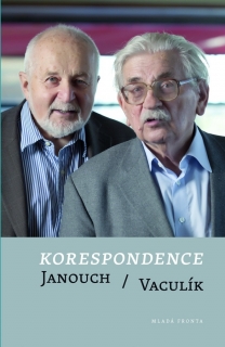 KORESPONDENCE JANOUCH / VACULÍK