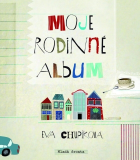 MOJE RODINNÉ ALBUM