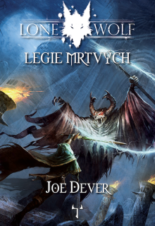 LONE WOLF 17 LEGIE MRTVÝCH (GAMEBOOK)