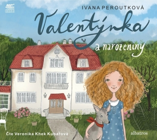 CD VALENTÝNKA A NAROZENINY (AUDIOKNIHA PRO DĚTI)