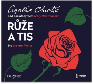 CD CHRISTIE: RŮŽE A TIS - AUDIOKNIHOVNA