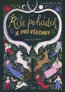 ŘÍŠE POHÁDEK JE PRO VŠECHNY